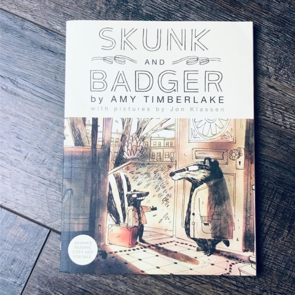 Skunk and Badger by Amy Timberlake ARC Uncorrected